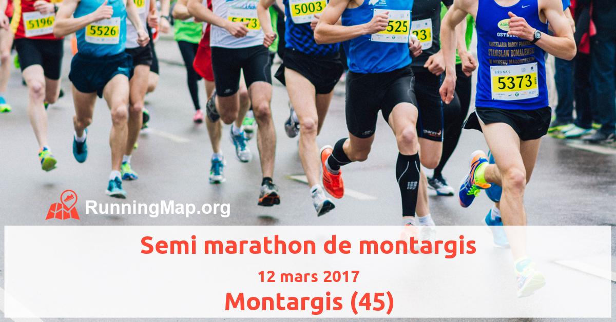 Semi-marathon de Montargis (45) – 12/03/2017